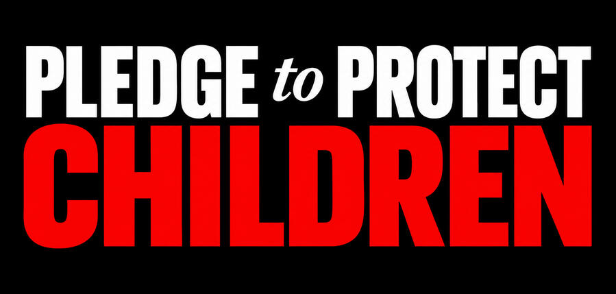 Pledge to Protect Children